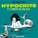 Hypocrite et le monstre du Loch-Ness